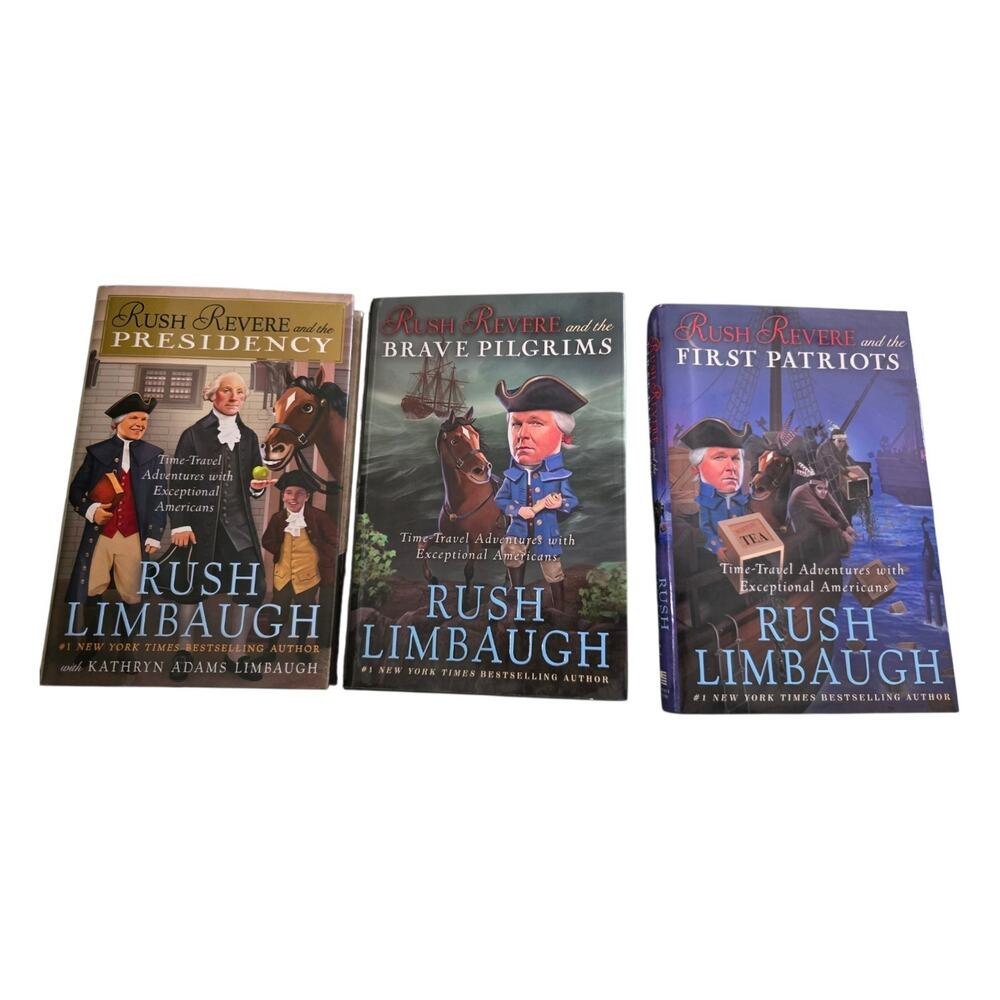 Rush Limbaugh Rush Revere Series: Rush Revere Hardcover Books 3 Total Bundle